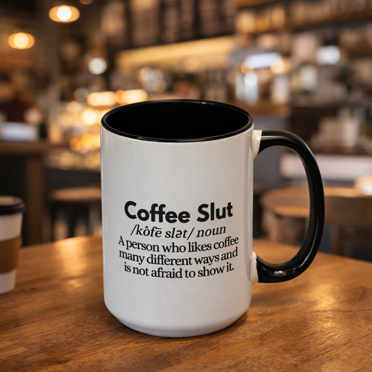 Coffee Slut Mug