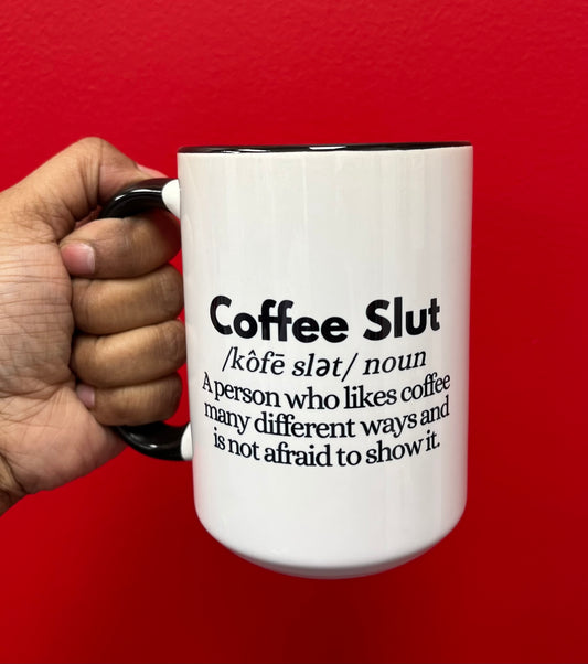 Coffee Slut Mug